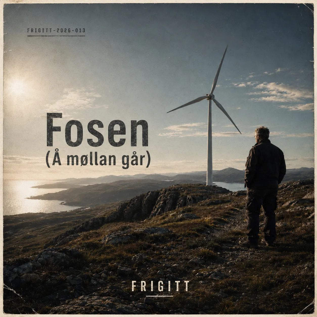 Omslag til Fosen (Å møllan går) av Frigitt